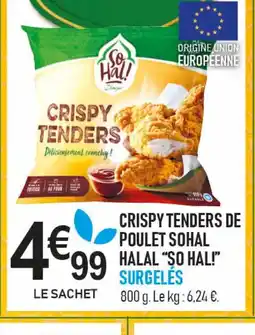 marché frais Géant SO HAL Crispy tenders de poulet sohal offre