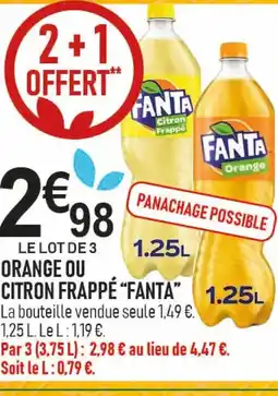 marché frais Géant FANTA Orange ou citron frappe offre