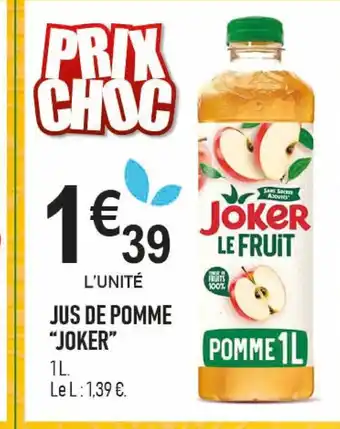 marché frais Géant JOKER Jus de pomme offre