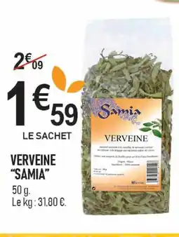 marché frais Géant SAMIA Verveine offre