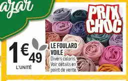 marché frais Géant Le foulard voile offre