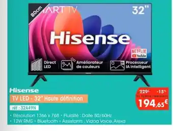 Pro&Cie HISENSE TV LED - 32" Haute définition offre