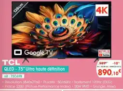 Pro&Cie TCL QLED - 75" Ultra haute définition offre