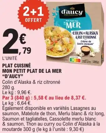 E.Leclerc Express Plat cuisiné mon petit plat de la mer d'aucy offre