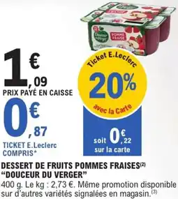 E.Leclerc Express Dessert de fruits pommes fraises douceur du verger offre