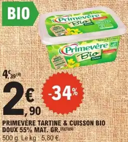 E.Leclerc Express Primevere tartine & cuisson bio doux 55% mat. gr. offre