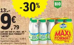 E.Leclerc Express Lait uht bio 0% mat. gr. écrémé maxi format lactel offre