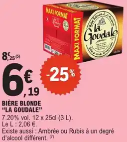 E.Leclerc Express Bière blonde la goudale offre