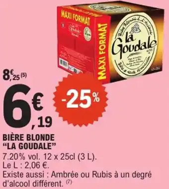 E.Leclerc Express Bière blonde la goudale offre