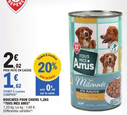 E.Leclerc Express Bouchées pour chiens tous mes amis offre