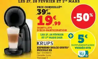 Hyper U Expresso dolce gusto piccolo xs krups offre