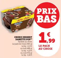 Hyper U Creme dessert danette pop offre