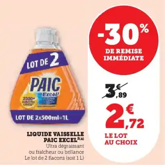 Hyper U Liquide vaisselle paic excel offre