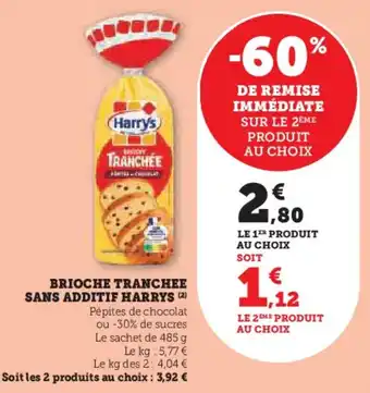 Hyper U Brioche tranchee sans additif harrys offre