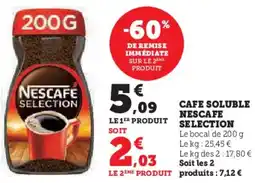 Hyper U Cafe soluble nescafe selection offre