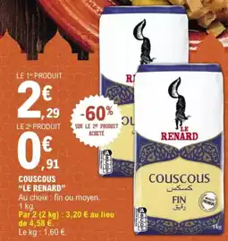 E.Leclerc “LE RENARD” Couscous offre