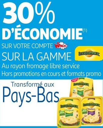Auchan Leerdammer bon plan sur les fromages de la marque leerdammer offre