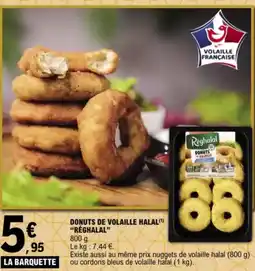 E.Leclerc “RÉGHALAL” Donuts de volaille halal offre