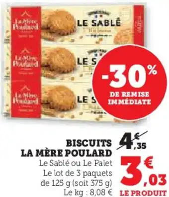 Hyper U Biscuits la mère poulard offre