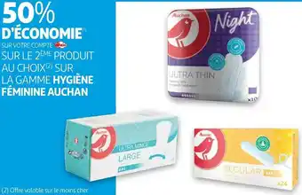 Auchan Auchan bon plan sur le 2ème produit au choix sur la gamme hygiène féminine de la marque auchan offre
