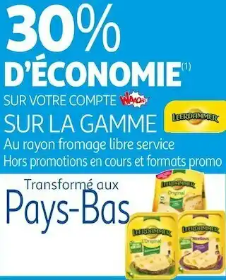 Auchan Leerdammer bon plan sur les fromages de la marque leerdammer offre