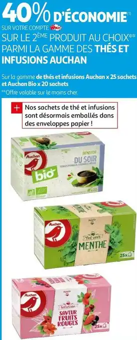 Auchan Auchan bon plan sur la gamme des thés et infusions de la marque auchan offre