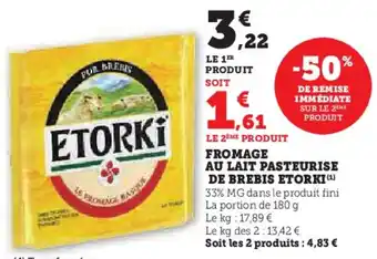 Hyper U Fromage au lait pasteurise de brebis etorki offre