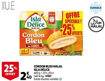 Auchan Cordon bleu halal isla délice offre