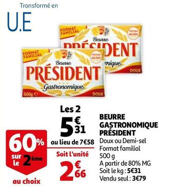 Auchan Président beurre gastronomique offre