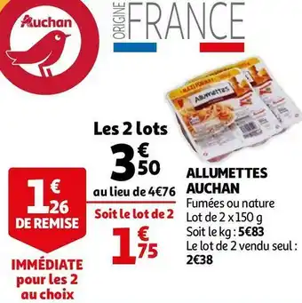 Auchan Auchan allumettes offre