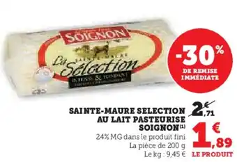 Hyper U Sainte-maure selection au lait pasteurise soignon offre