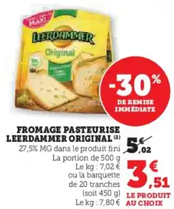 Hyper U Fromage pasteurise leerdammer original offre