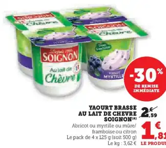 Hyper U Yaourt brasse au lait de chevre soignon offre