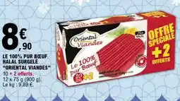 E.Leclerc "ORIENTAL VIANDES” Le 100% pur bœuf halal surgelé offre