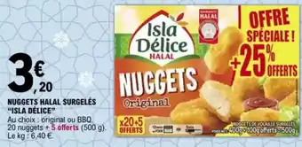 E.Leclerc "ISLA DÉLICE" Nuggets halal surgelés offre