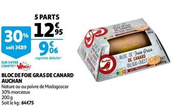 Auchan Auchan bloc de foie gras de canard offre