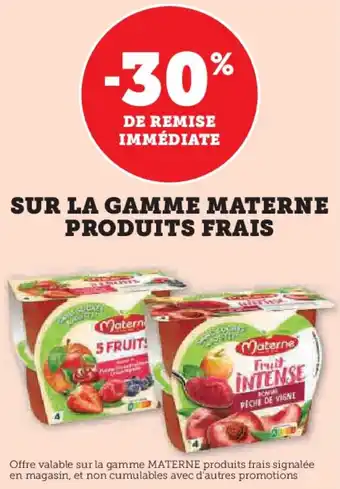 Hyper U Sur la gamme materne produits frais offre