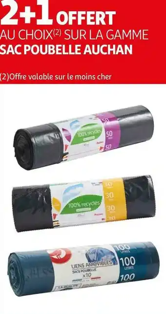 Auchan Auchan bon plan sur la gamme sac poubelle offre