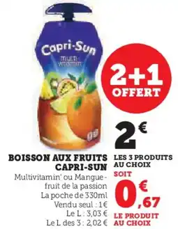 Hyper U Boisson aux fruits Capri-Sun offre