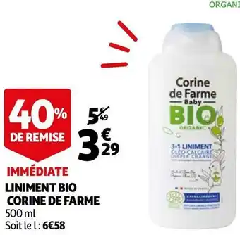 Auchan Corine de farme liniment bio offre