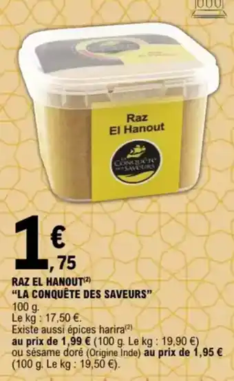 E.Leclerc "LA CONQUÊTE DES SAVEURS" Raz el hanout offre