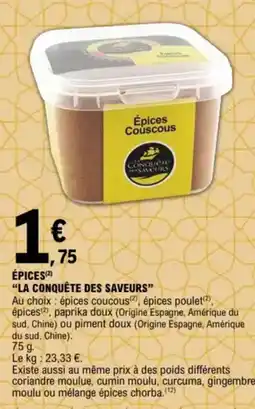 E.Leclerc “LA CONQUÊTE DES SAVEURS” Épices offre