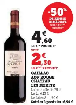 Hyper U Gaillac aop rouge chateau les meritz offre