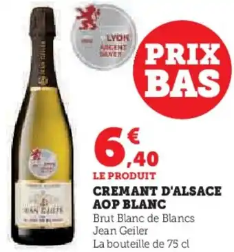 Hyper U Cremant d'alsace aop blanc offre