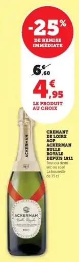 Hyper U Cremant de loire aop ackerman bulle royale depuis 1811 offre