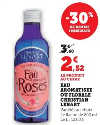 Hyper U Eau aromatisee ou florale christian lenart offre