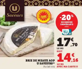 Hyper U Brie de meaux aop u saveurs offre