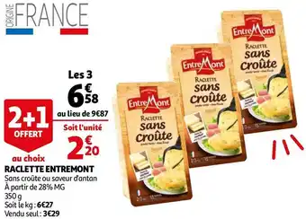 Auchan Entremont raclette offre