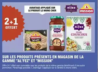 E.Leclerc "AL'FEZ" ET "MISSION" Sur les produits présents en magasin de la gamme offre