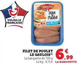 Hyper U Filet de poulet le gaulois offre